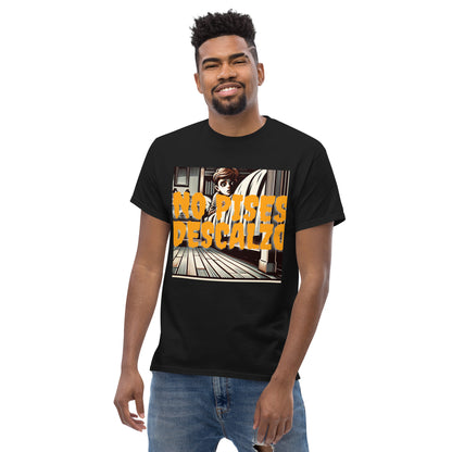 No pises descalzo Men's classic tee