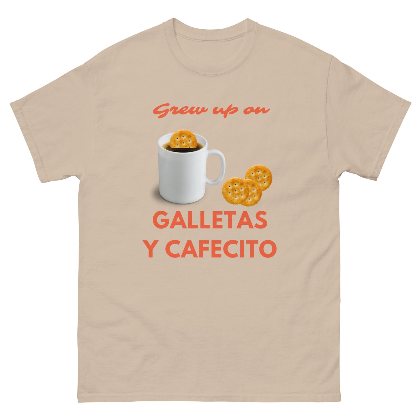 Grew up on Galletas y Cafecito classic tee